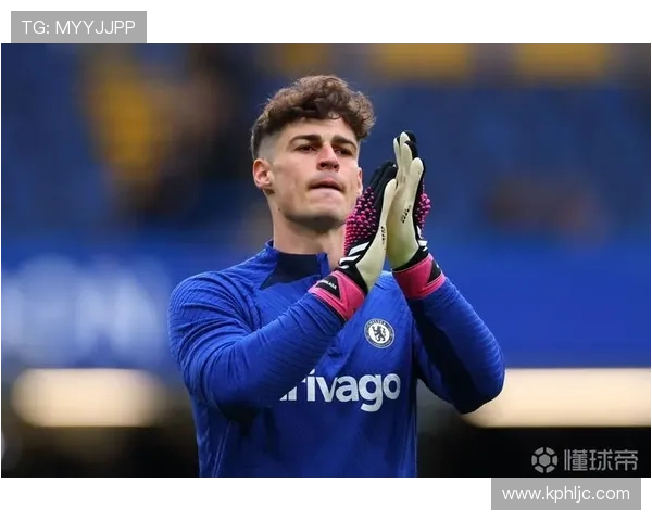 伯恩茅斯社媒晒海报致谢凯帕本季三十五场失四十三球仍获肯定